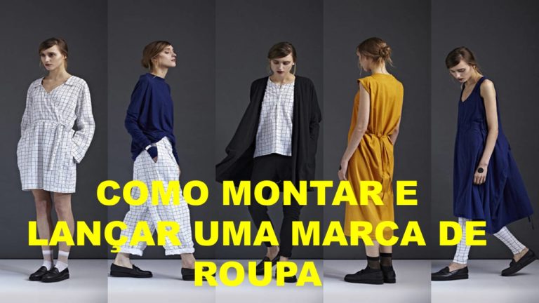 Como Montar e lançar uma marca de Roupa Sem Riscos