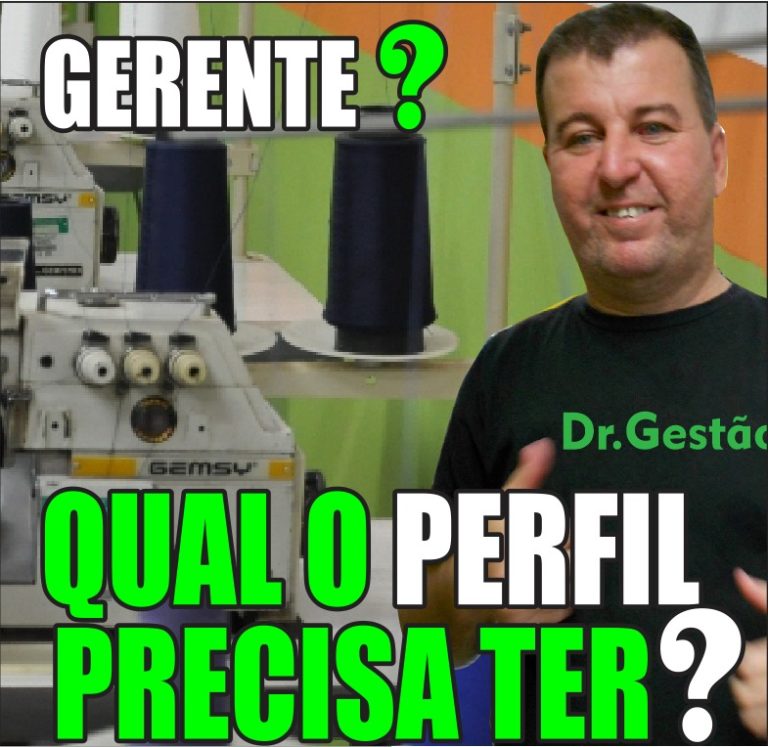 Gerente-Qual o perfil precisa que ter?-Dr Gestão