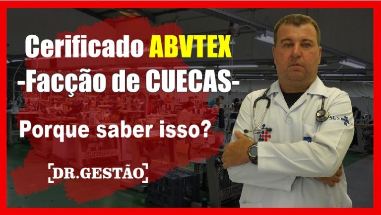 Certificado ABVTEX-Facção de Cuecas. Um ainformação muito importante que vai muito ajudar de verdade você.