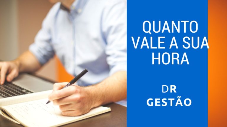 Quanto Vale Sua Hora. A ganade maioria dos profissionais não sabem qunto cobrae pelo seus serviços. Importante destacar isso.