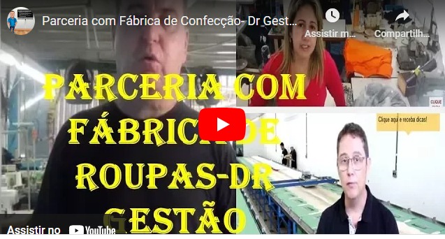 Parceria com Fábrica de Roupas. Entenda que as parcerias que ela te leva para o outo lado literalmente. Razão de ter feito esse conteúdo.