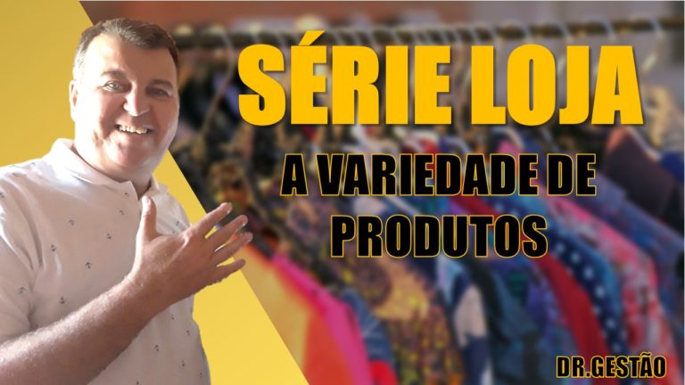 Série Loja - Primeira Frente - Compras. Série essa que vai abordar vária assuntos que vai te ajudar na prática.