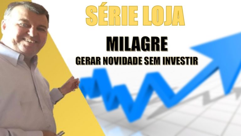 Série Loja-Milagre- Gerar, tudo sobre dicas de um livro espetacular que transcrevi e fiz vários artigos e uma série de vídeos.