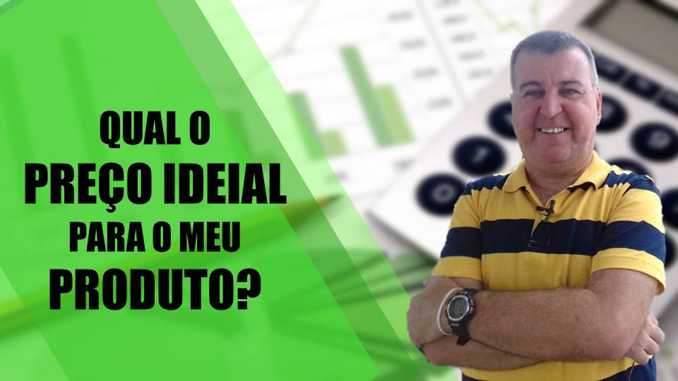 Qual o Preço Ideal para o Meu Produto. Todo empreendedor precisa saber com detalhes o preço do seu produto, Se não souber vai perder R$.