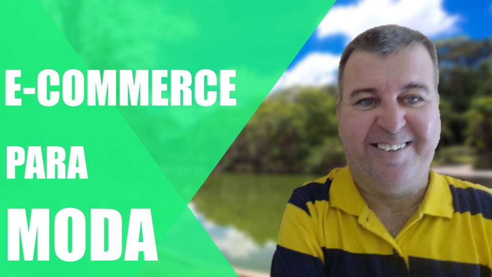 E-commerce Para Moda . A grande sacada do e-commerce é saber atingir o publico certo. Isso vai lhe trazer clientes perpétuos.