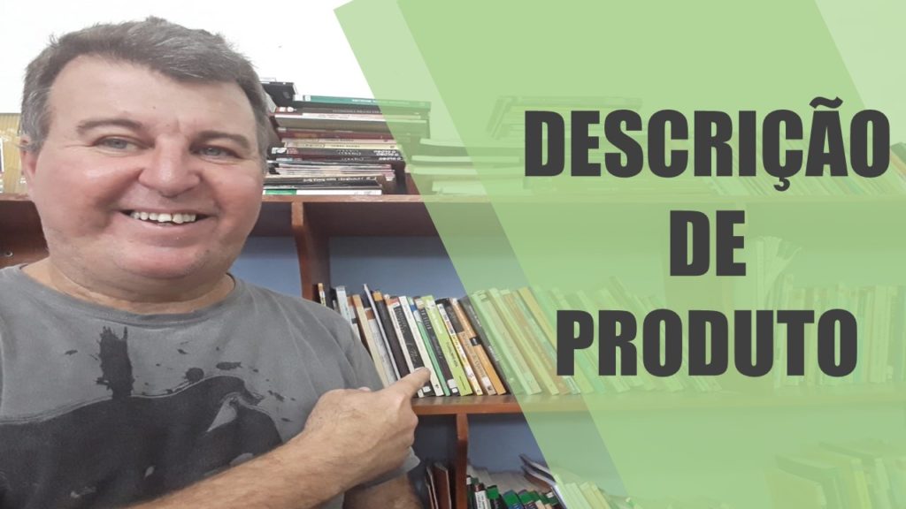 Descrição dos Produtos. A ficha técnica é um excelente documento para tal feito. explico com muitos detalhes nesse artigo acima.