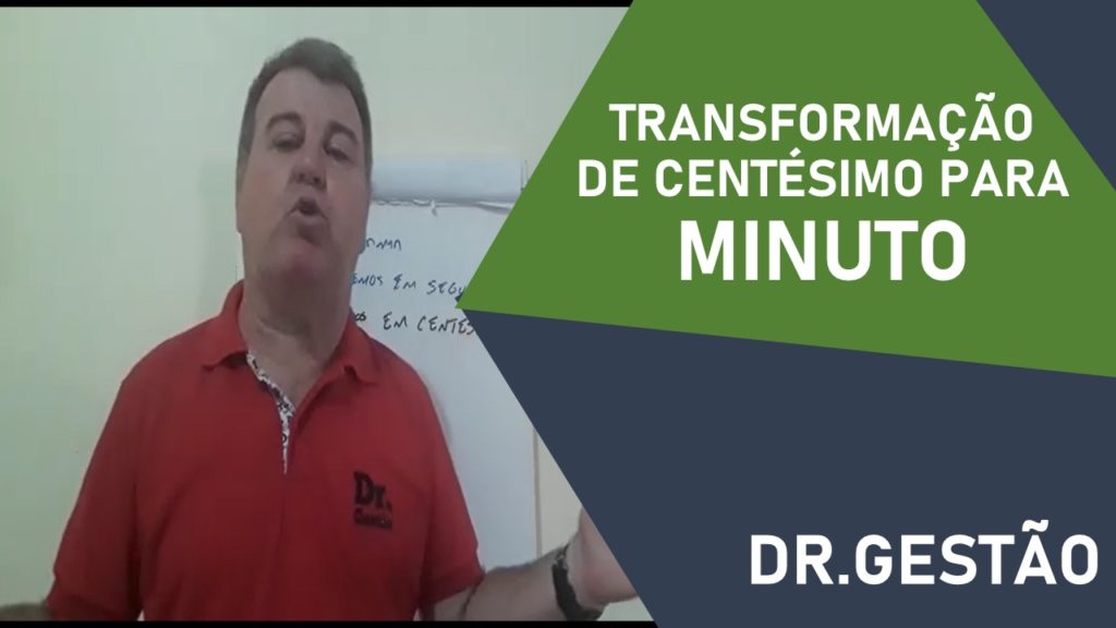 Meu objetivo é fazer você entender como transformar centésimo de minuto em segundos e o oposto também, segundos para centésimo de minuto.