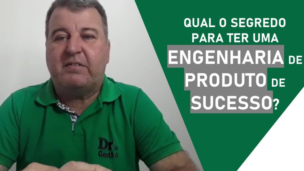 Ter uma engenharia do produto na sua confecção ou até mesmo algo que possa avaliar com muito cuidado o produto antes de entrar na produção será um sucesso.