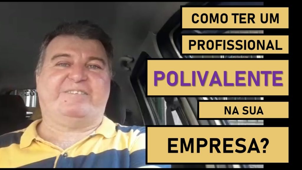 Como Você Ter Um Profissional Polivalente na Sua Empresa. isso vai ter ajudar muito e será mito benéfico para ele. Quando retornar ao mercado.