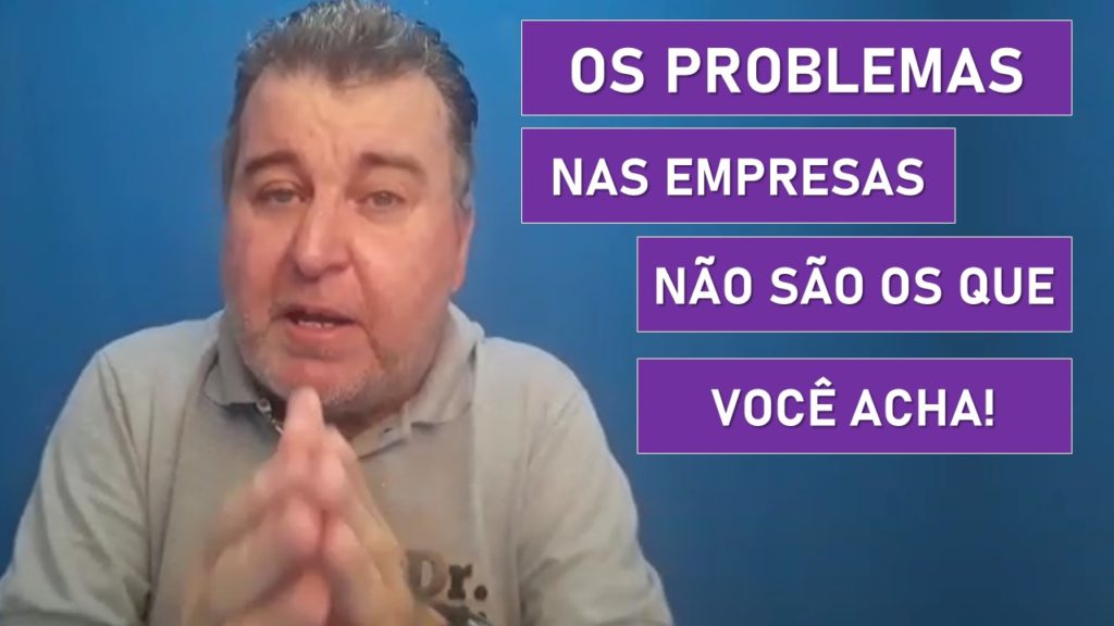 Os Problemas nas Empresas Não São os Que Você Acha. Sempre os problemas por exemplo na costura. Ali é apenas um sintoma. Mas a razão é anterior a costura.