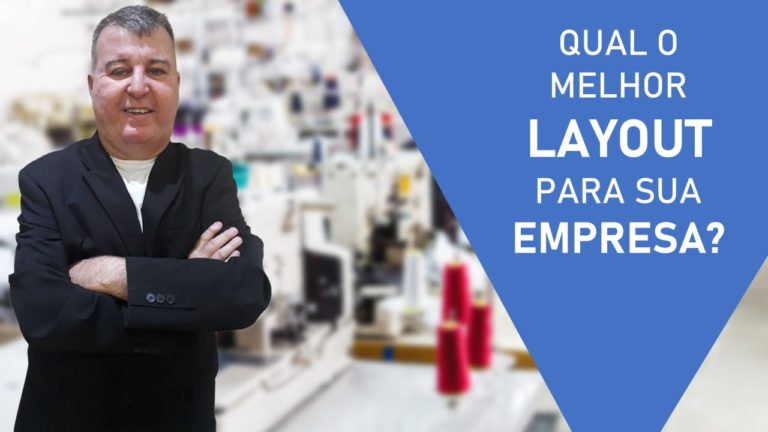 Qual Layout Melhor Para Sua Empresa. Precisa sim ver qual é o melhor caminho para seu produto passar bem, no processo industrial.