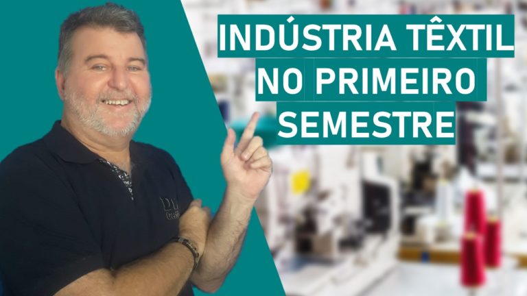 Indústria Têxtil no Primeiro Semestre - Dr Gestão. Houvera, muitas avanços de empresas. E o mercado voltou a aquecer mais uma vez.