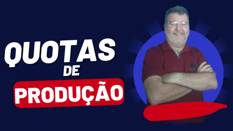 Quotas de Produção. Eu ensino como obter neese conteúdo aas quotas que vão te ajudar a vc planejar a sua empresa melhor.