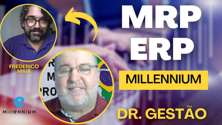 MRP-ERP Millennium. Bate papo super siguificativo com Frederico Maia. FAlamos sobre a importância de um soft eficaz na sua empresa.