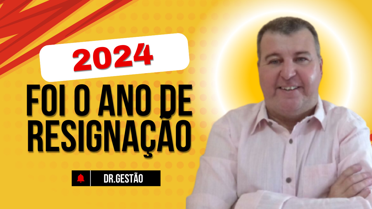 2024 Foi o Ano de Resignação. Hoje está sendo uma reflexão do que foi o ano de 2.024. Pode e muito ajudar você que respeita meu trabalho.