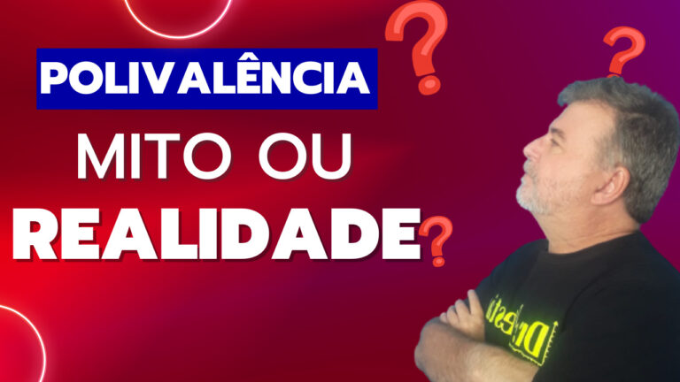 Polivalência: Mito ou Realidade. Toda a história contada em mesmo artigo. Razão de ser Mito ou uma Realidade.