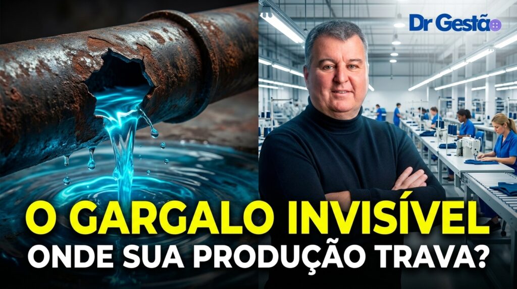 gargalo invisível no chão de fábrica